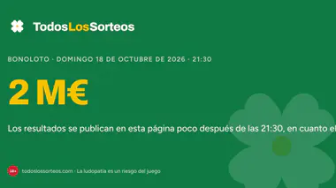 Bonoloto de hoy, domingo 18 de octubre de 2026: bote de 2 M€, sorteo a las 21:30