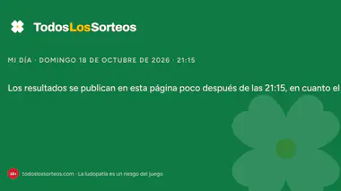 Mi Día de hoy, domingo 18 de octubre de 2026: sorteo a las 21:15 y resultados