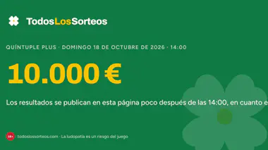 Quíntuple Plus de hoy, domingo 18 de octubre de 2026: bote de 10.000 €, sorteo a las 14:00